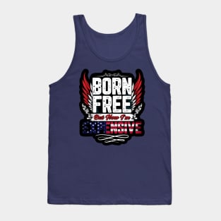 Born free but now I am expensive Tank Top